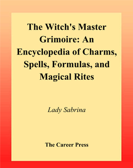 The Witch's Master Grimoire, by Lady Sabrina