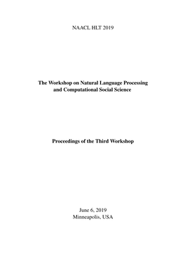 Proceedings of the Third Workshop on Natural Language Processing and Computational Social Science, Pages 1–6 Minneapolis, Minnesota, June 6, 2019