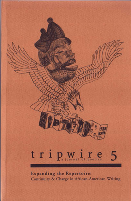 Expanding the Repertoire: Continuity & Change in Mrican-American Writing - Expanding the Repertoire: Continuity and Change in African-American Writing 5 F- Contents