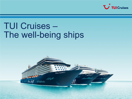 TUI Cruises – the Well-Being Ships