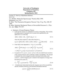 Quantum Systems: Introduction • to Further Apply Linear Response Theory to Spectroscopic Problems We Need to Extend the Formalism to Quantum Systems