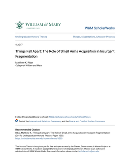 The Role of Small Arms Acquisition in Insurgent Fragmentation