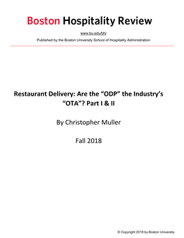 Restaurant Delivery: Are the “ODP” the Industry's “OTA”? Part I & II By