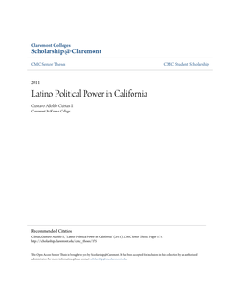 Latino Political Power in California Gustavo Adolfo Cubias II Claremont Mckenna College