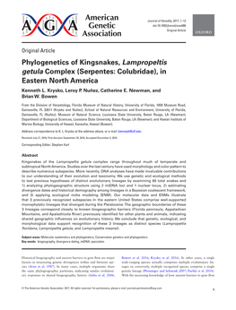 Phylogenetics of Kingsnakes, Lampropeltis Getula Complex (Serpentes: Colubridae), in Eastern North America Kenneth L