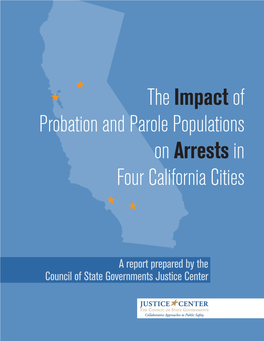 The Impactof Probation and Parole Populations on Arrestsin Four California Cities