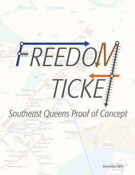 Freedom Ticket: Southeast Queens Proof of Concept (2015)