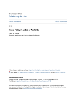 Fiscal Policy in an Era of Austerity