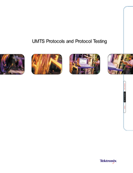 Primer > UMTS Protocols and Protocol Testing