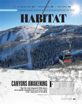 CANYONS AWAKENING of Its Slicker Neighbors, Park City Mountain Resort and Deer Valley Resort