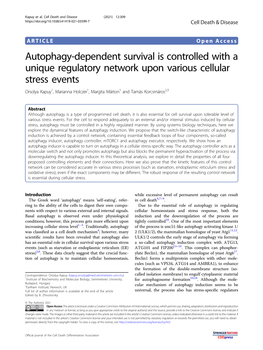 Autophagy-Dependent Survival Is Controlled with a Unique Regulatory