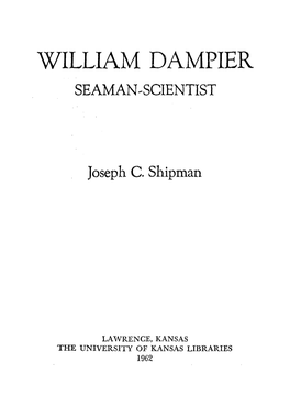 William Dampier Seaman-Scientist