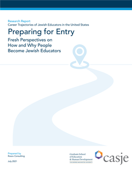 Preparing for Entry: Fresh Perspectives on How And