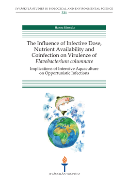 The Influence of Infective Dose, Nutrient Availability and Coinfection on Virulence of Flavobacterium Columnare