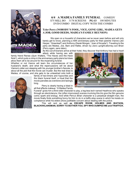 6/4 a Madea Family Funeral Comedy $75 Mill Bo 3178 Screens Pg-13 100 Minutes Dvd/Combo Digital Copy with the Combo