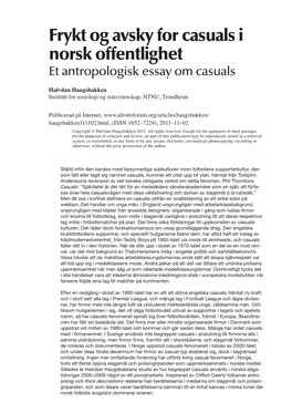 Frykt Og Avsky for Casuals I Norsk Offentlighet Et Antropologisk Essay Om Casuals