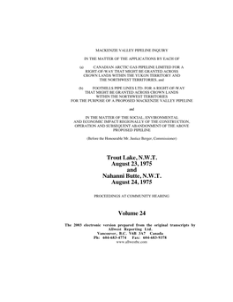 Trout Lake, N.W.T. August 23, 1975 and Nahanni Butte, N.W.T. August 24, 1975 Volume 24