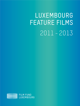 Feature Films 2011-2013