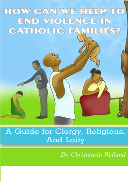 How Can We Help to End Violence in Catholic Families?