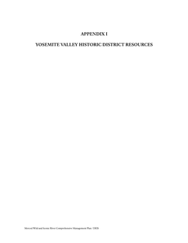 Appendix I Yosemite Valley Historic District Resources