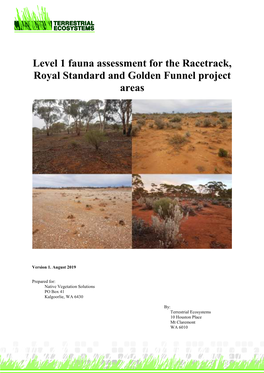Level 1 Fauna Assessment for the Racetrack, Royal Standard and Golden Funnel Project Areas