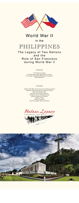 World War II in the PHILIPPINES the Legacy of Two Nations and the Role of San Francisco During World War Ll