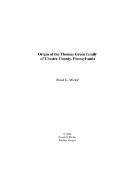 Origin of the Thomas Green Family of Chester County, Pennsylvania