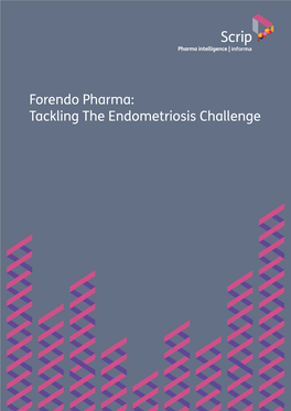 Tackling the Endometriosis Challenge Scrip Pharma Intelligence