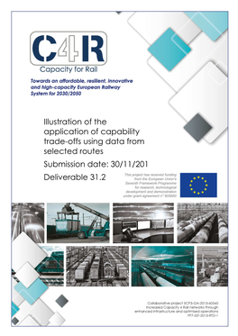 Illustration of the Application of Capability Trade-Offs Using Data from Selected Routes Submission Date: 30/11/201 Deliverable 31.2