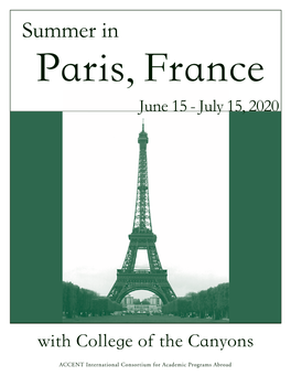 Summer in Paris, France June 15 - July 15, 2020