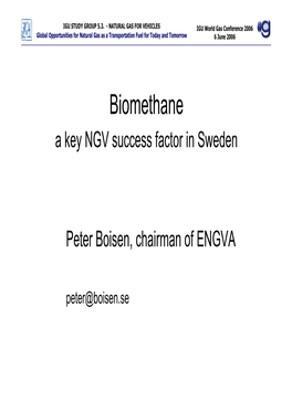 Biomethane a Key NGV Success Factor in Sweden