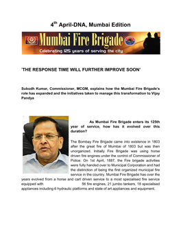 Mumbai Fire Brigade’S Role Has Expanded and the Initiatives Taken to Manage This Transformation to Vijay Pandya