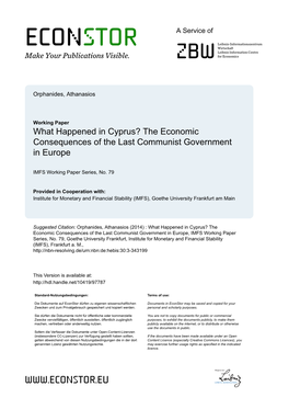 What Happened in Cyprus? the Economic Consequences of the Last Communist Government in Europe