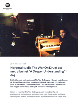 Norgesaktuelle the War on Drugs Ute Med Albumet ”A Deeper Understanding” I Dag