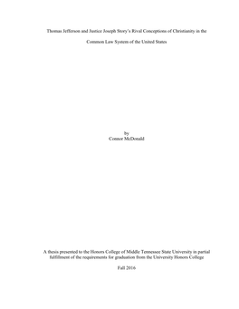 I Thomas Jefferson and Justice Joseph Story's Rival Conceptions of Christianity in the Common Law System of the United States