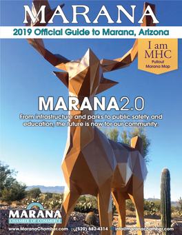 MARANA2.0 from Infrastructure and Parks to Public Safety and Education, the Future Is Now for Our Community