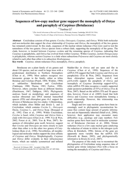 Sequences of Low-Copy Nuclear Gene Support the Monophyly Of