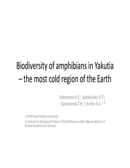 Biodiversity of Amphibians in Yakutia – the Most Cold Region of the Earth