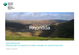 Rhondda Summary June 15