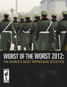 Worst of the Worst 2012: the World’S Most Repressive Societies