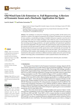 Old Wind Farm Life Extension Vs. Full Repowering: a Review of Economic Issues and a Stochastic Application for Spain