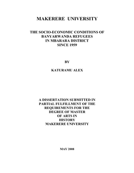 The Socio-Economic Conditions of Banyarwanda Refugees in Mbarara District Since 1959