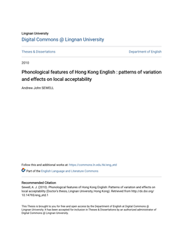 Phonological Features of Hong Kong English : Patterns of Variation and Effects on Local Acceptability