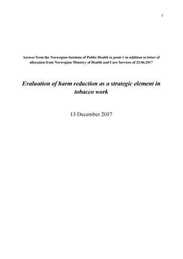 Evaluation of Harm Reduction As a Strategic Element in Tobacco Work