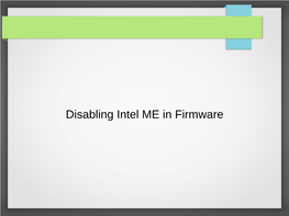 Disabling Intel ME in Firmware