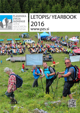 Letopis/ Yearbook 2016 Organigram Planinske Zveze Slovenije 2016 Kazalo