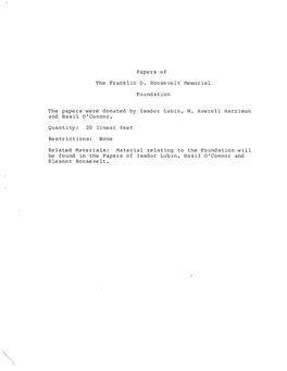 Papers of the Franklin D. Roosevelt Memorial Foundation the Papers
