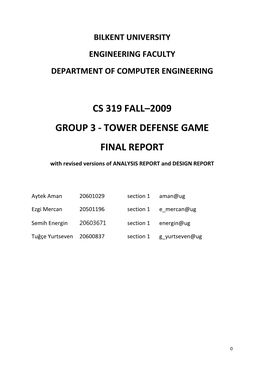 Cs 319 Fall–2009 Group 3 - Tower Defense Game Final Report