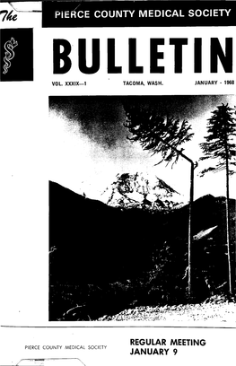 The Pierce County Medical Society Bulletin 1968