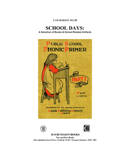 SCHOOL DAYS: a Selection of Books & School Related Artifacts
